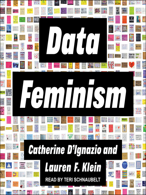 Title details for Data Feminism by Catherine D'Ignazio - Wait list